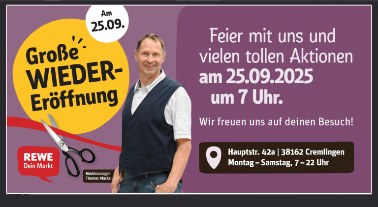 Der Neueröffnungstermin beim REWE „Ost“ steht:  25.09.25