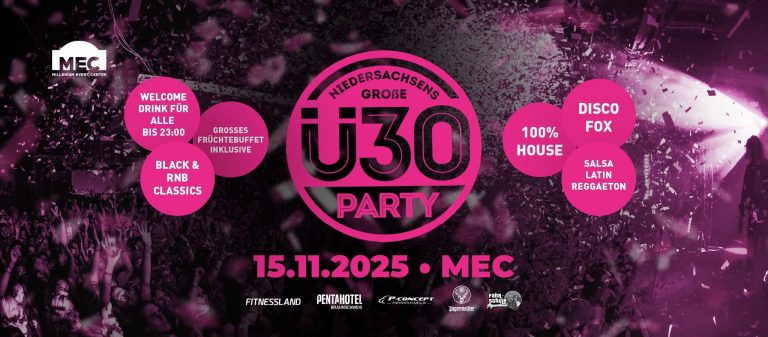 „Braunschweigs größte Ü30 Party – am 15.11. im MEC“